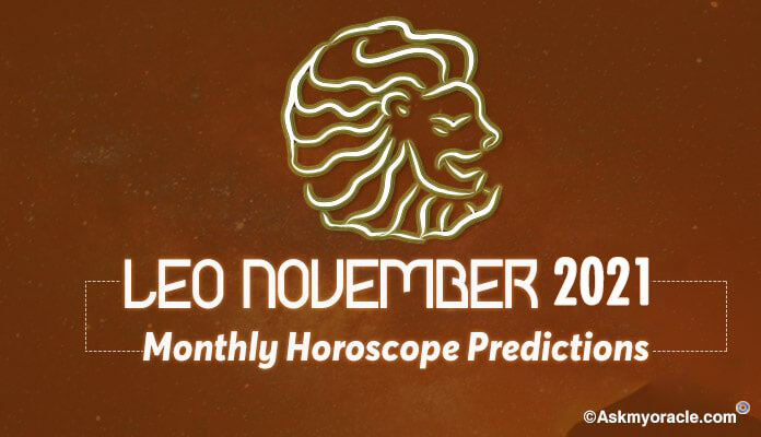 Leo November Monthly Horoscope 2021