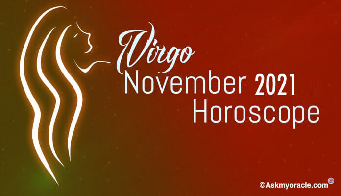 Virgo November Horoscope Predictions, Monthly Horoscope