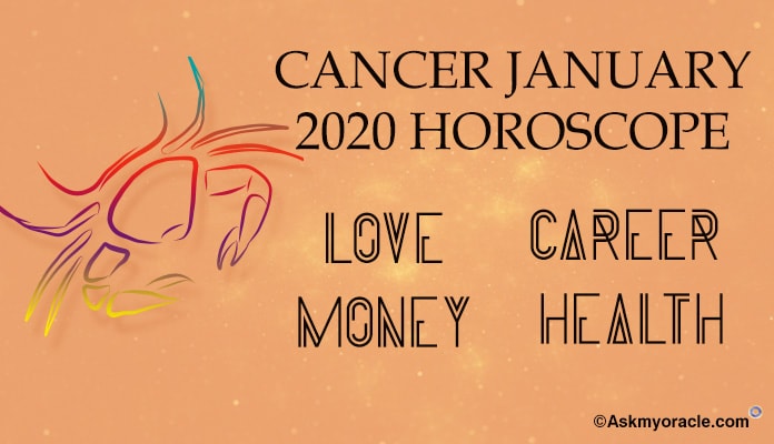 Cancer January 2020 Horoscope - Cancer Monthly Horoscope