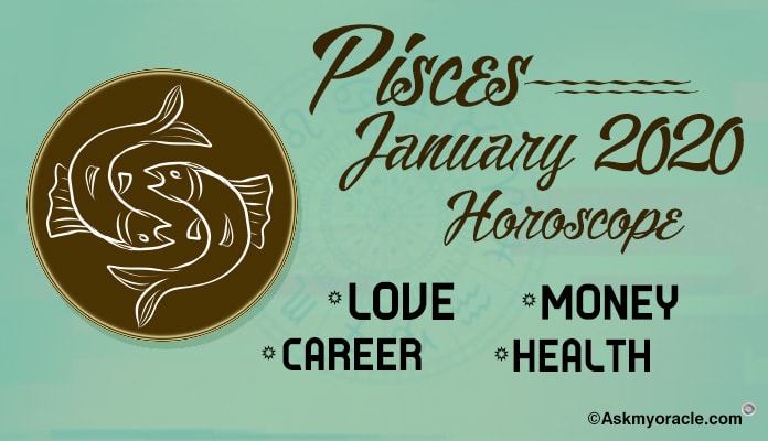 Pisces January 2020 Horoscope