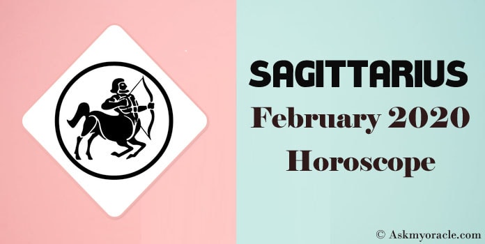 Sagittarius february 2020 Monthly Horoscope predictions