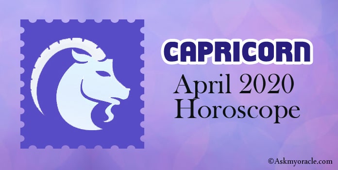 Capricorn April 2020 Monthly Horoscope Predictions